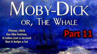 Part 11 Moby Dick, or the Whale