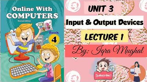Online with Computers Book 4 , Lecture 1 | By: Iqra Mughal