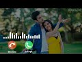 Tera Hone Laga Hu Ringtone Download