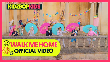 KIDZ BOP Kids - Walk Me Home (Official Music Video) [KIDZ BOP 2020]