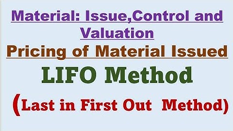 Inventory/Material Control|Pricing of Material Issued|LIFO Method(Last in First Out)With Numerical