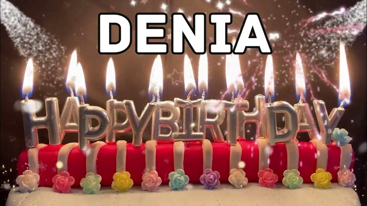 Happy Birthday Denia - YouTube
