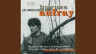 Video thumbnail of "Hugues Aufray - Dès que le printemps revient"