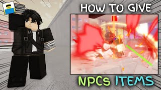 How To Give Items To Npcs Jujutsu Shenanigans Roblox