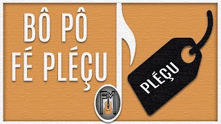 Felício Mendes - BÔ PÔ FÉ PLÉÇU FADA MU 🎵 (Áudio Oficial)