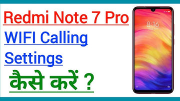 Redmi Note 7 Pro WIFI Calling Setting | How To Use WIFI Calling | WIFI Calling Kaise Use Kare