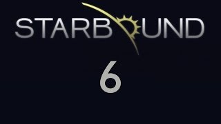 Starbound - Episode 6 - Robot Civilization Found!