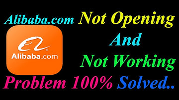How to Fix Alibaba.com App  Not Opening  / Loading / Not Working Problem in Android Phone