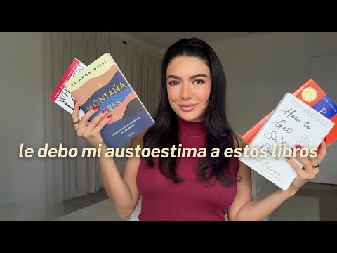4 libros que van a subir tu AUTOESTIMA para siempre