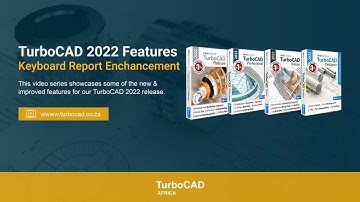 TurboCAD 2022 New Features: Keyboard Report Enhancements