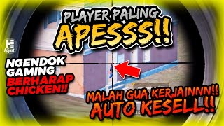 PLAYER PALING APESS!! 100% GA NYANGKA UDAH KITA TARGET!! NGENDOK BERHARAP CHICKENN! | PUBG MOBILE