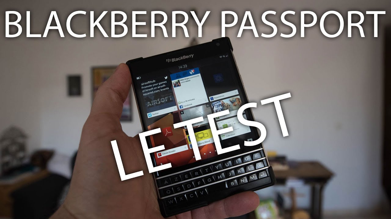 Test : BlackBerry Passport - YouTube