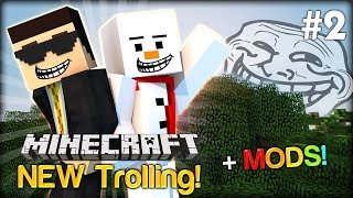 Trolling with the Troll Mod - Minecraft NEW Trolling #2 w/ Baki and Simon