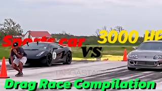 3000 Hp Supra Vs Lamborghini Drag Race Compilation