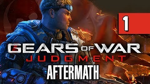 Gears of War Judgment Gameplay Walkthrough - Aftermath Part 1 Let