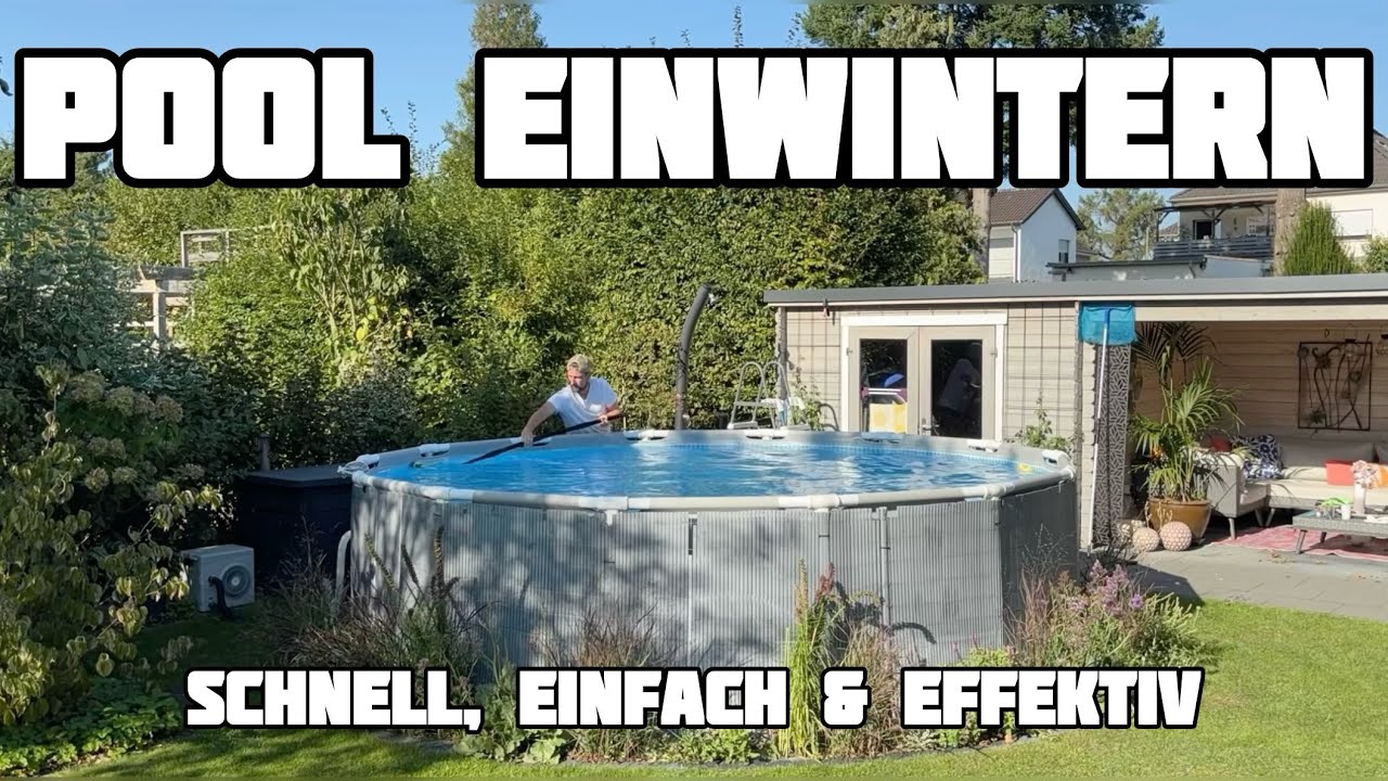 Pool einwintern... Einfach und effektiv! (#89)