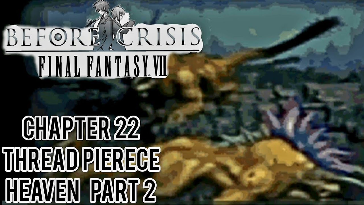Final Fantasy VII Before Crisis JP] English Translation Chapter 22