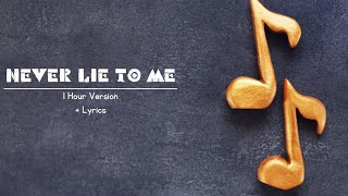 Never Lie to Me - Rauf and Faik |  1 Hours Version   Lyrics