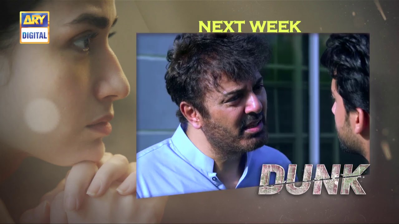 Dunk Episode 5 - Teaser - ARY Digital Drama