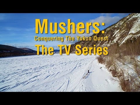 Mushers: Conquering The Yukon Quest Teaser