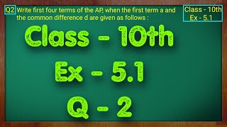 Class - 10 Ex - 5.1 Q2 Maths (Arithmetic progression) NCERT CBSE AP Class 10