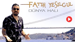 Fatih Yeşi̇lgül - Dünya Halı (2025)