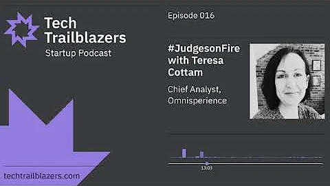 Judges on Fire with Teresa Cottam, Chief Analyst, ...