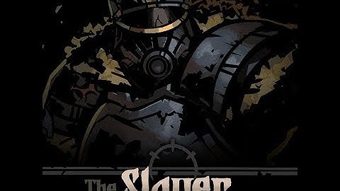Darkest Dungeon Mod Spotlight: The Slayer