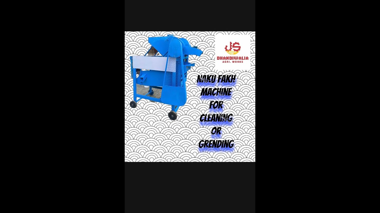 paddy cleaner or greaindeing machine