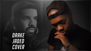 Video thumbnail of "Drake - Jaded (Cover) | Rasheed"