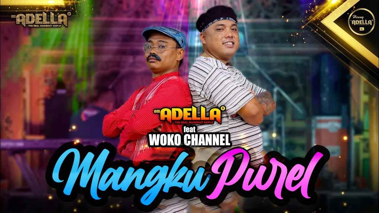 Download MANGKU PUREL - Pakdhe Kabul , Mukidi - OM ADELLA MP3