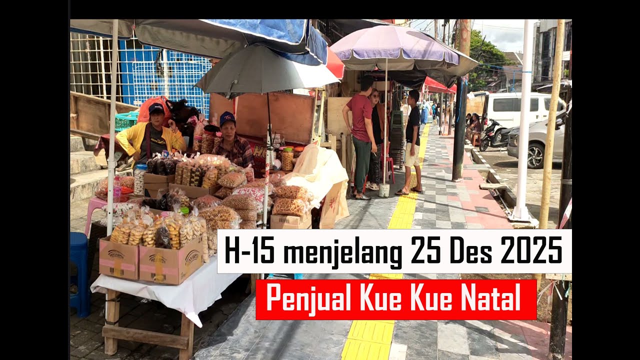 H-15 menjelang Natal 25 Desember 2025 sudah mulai ramai dengan penjual Kue Kue Natal khas Manado