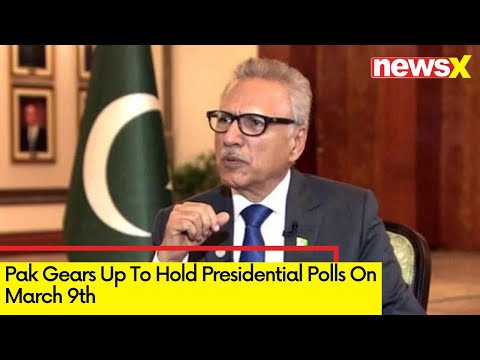 Pak Gears Up To Hold Presidential Polls On March 9th | After General Elections | NewsX - NEWSXLIVE