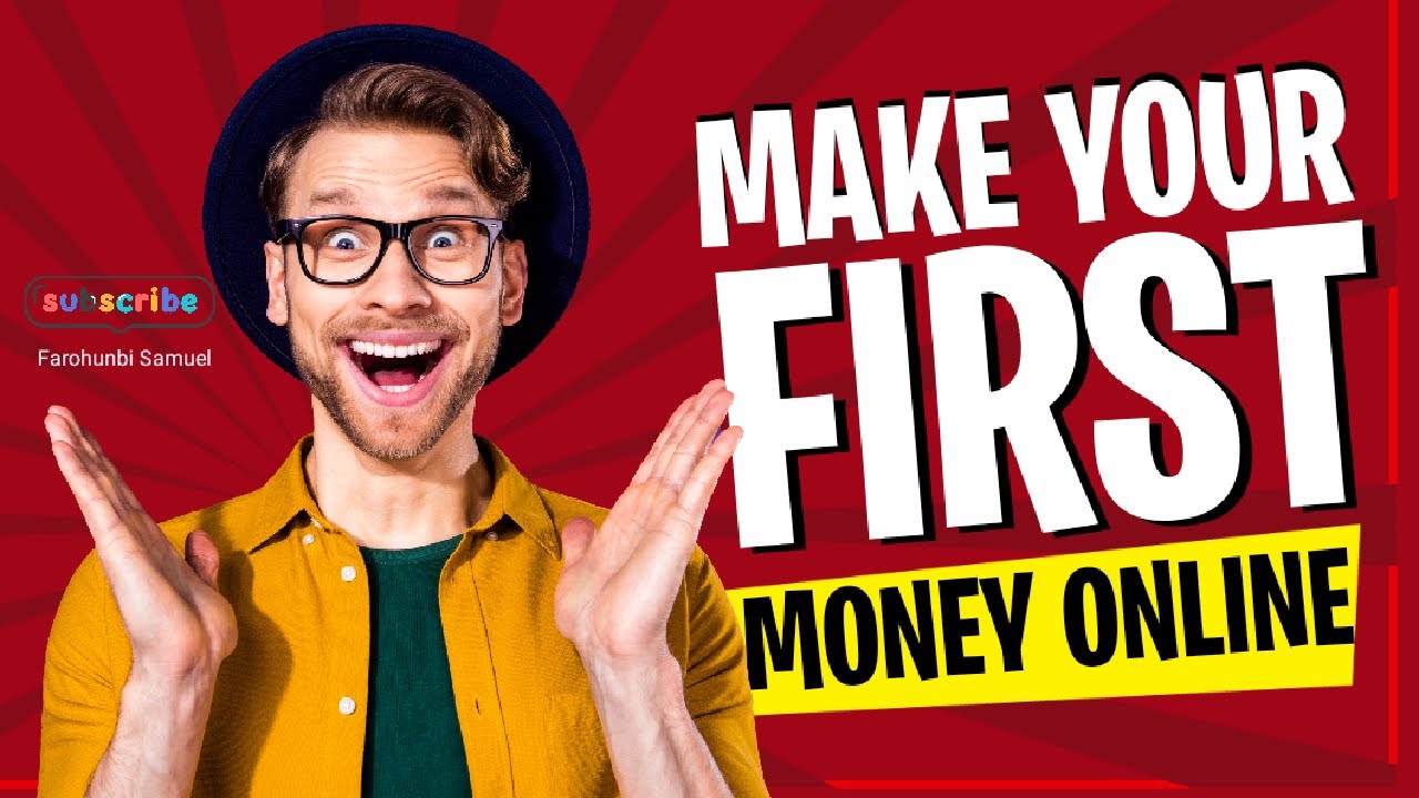 How To Make Your First 10000 Naira Online In Nigeria Using Your how-to-make-your-first-10000-naira-online-in-nigeria-using-your