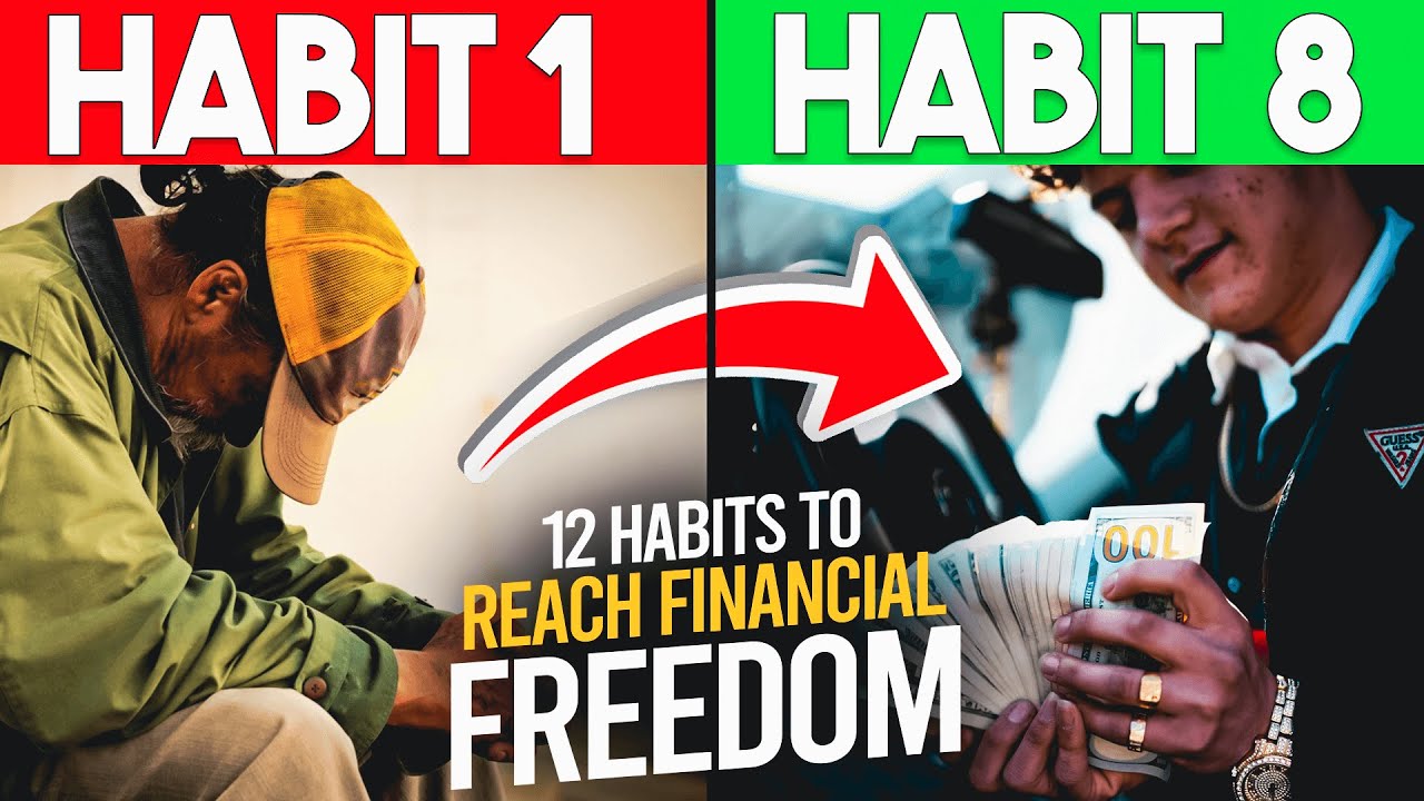12 Financial Habits To Help You Reach Financial Freedom - YouTube