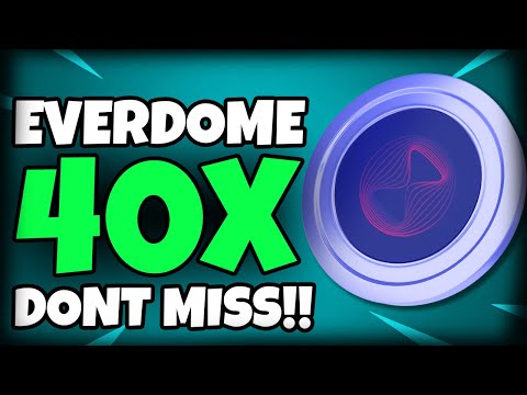 EVERDOME HAS 40X POTENTIAL AND YOU DON T WANT TO MISS THIS INVEST 500 AND GET 20k DOME 