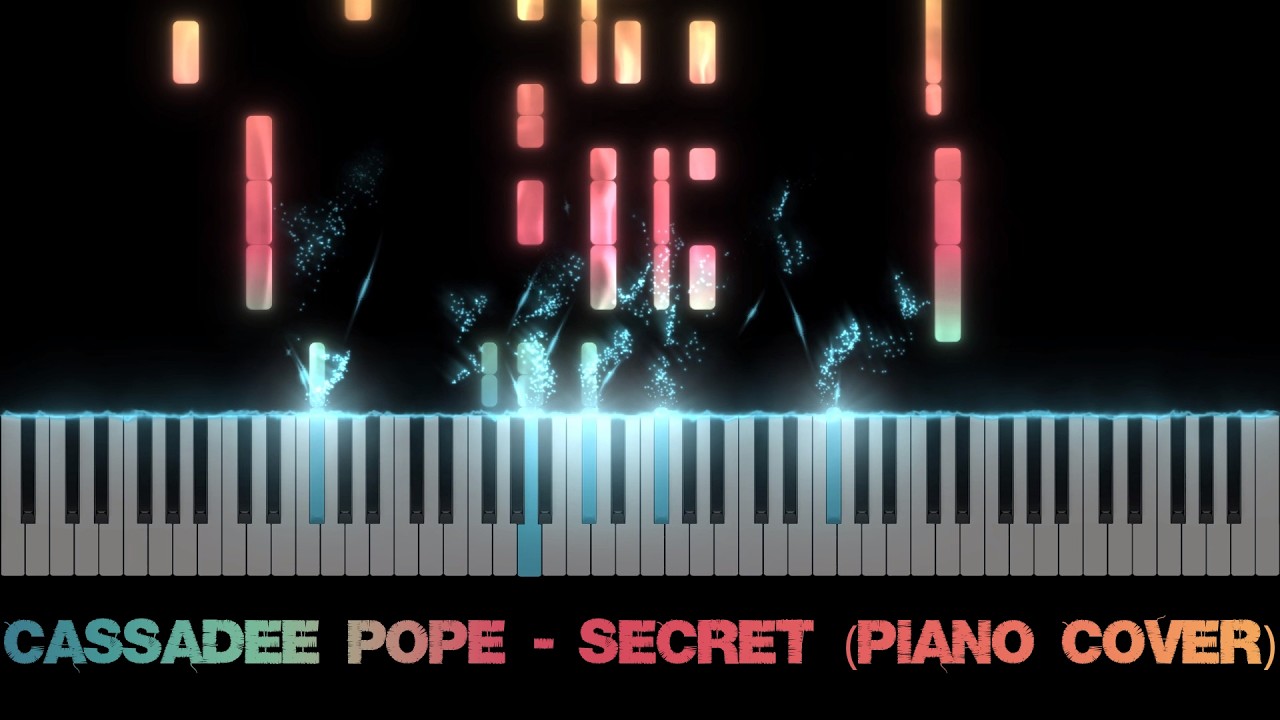 Watch Cassadee Pope - Secret (Piano Cover) on YouTube Watch Cassadee Pope - Secret (Piano Cover) on YouTube