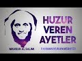 Huzur veren ayetler! ᴴᴰ Mansur al Salimi منصور السالمي