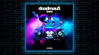 deadmau5 - Sixes (15 mins)