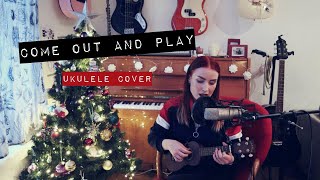 Come Out And Play - Billie Eilish (ukulele cover) | idatherese