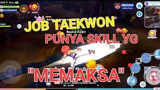 Taekwon skill build di Ragnarok X Next Generation