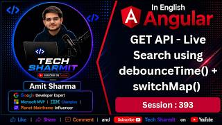 Details Get API - Live Search using debounceTime() + switchMap()  in angular in English | Angular (Ep-393) Guide