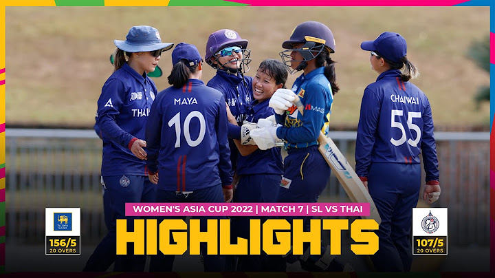 ACC | Women's Asia Cup 2022 | Match 7 | Sri Lanka vs Thailand
