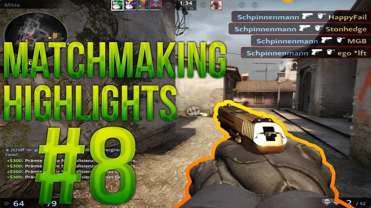 CS:GO - Matchmaking Highlights #8 - YouTube