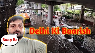 Delhi Ki Baarish Delhi Ki Aafat Bhari Baarish Delhi Ki Baarish Ne Kiya Paresan
