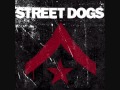 Street Dogs - Fighter