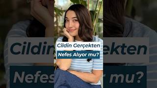 Cildin Nefes Almıyor Olabilir mi? (Bunu Hemen Kontrol Et)