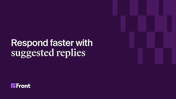 Respond faster with suggested replies