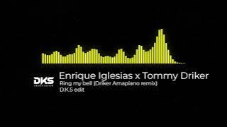 Enrique Iglesias x Tommy Driker - Ring my bell (Driker Amapiano remix)