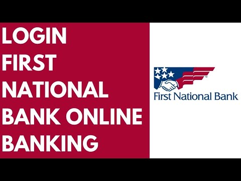 How To Login To First National Bank Online Banking Account 2022